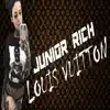 Junior Rich - Louis Vatton - Single